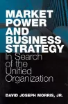 Market Power and Business Strategy cover