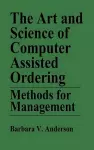 The Art and Science of Computer Assisted Ordering cover