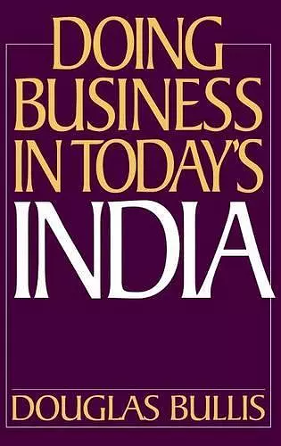 Doing Business in Today's India cover