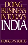 Doing Business in Today's India cover
