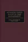 Advanced Topics in Just-In-Time Management cover