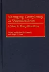 Managing Complexity in Organizations cover