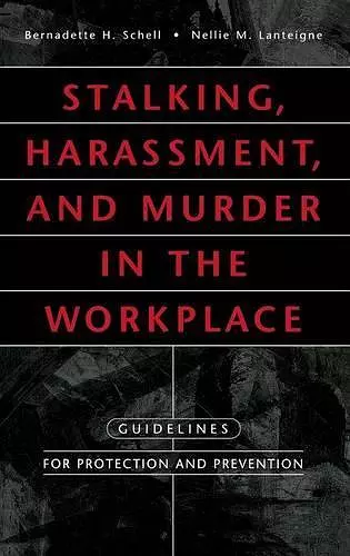 Stalking, Harassment, and Murder in the Workplace cover