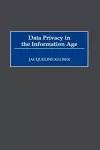 Data Privacy in the Information Age cover