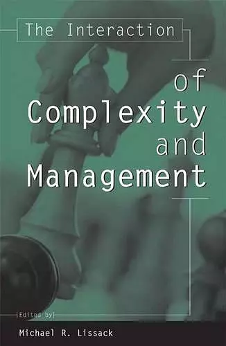 The Interaction of Complexity and Management cover