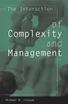 The Interaction of Complexity and Management cover