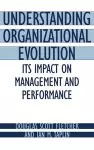 Understanding Organizational Evolution cover
