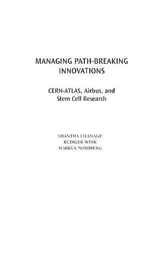 Managing Path-Breaking Innovations cover