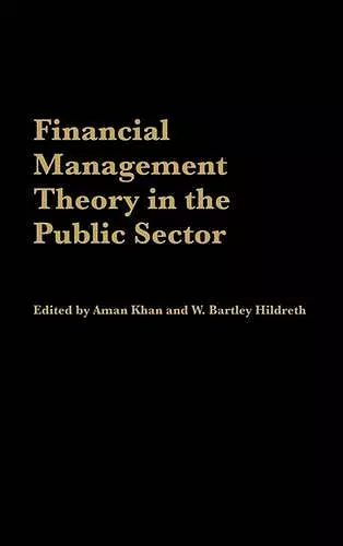 Financial Management Theory in the Public Sector cover