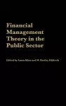 Financial Management Theory in the Public Sector cover