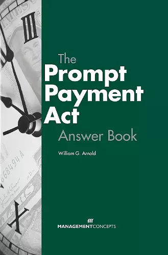 The Prompt Payment Act Answer Book cover