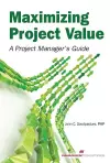 Maximizing Project Value cover