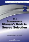 The Government Manager's Guide to Source Selection cover