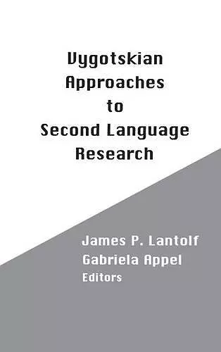 Vygotskian Approaches to Second Language Research cover