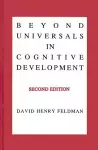 Beyond Universals in Cognitive Development, 2nd Edition cover