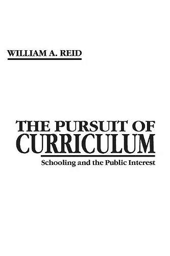 The Pursuit of Curriculum cover