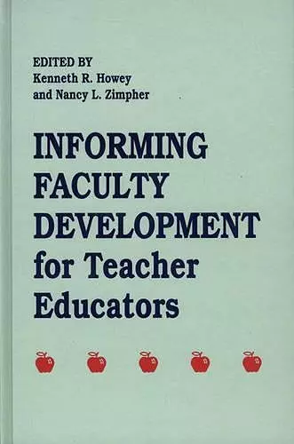 Informing Faculty Development for Teacher Educators cover