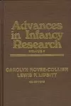 Advances in Infancy Research, Volume 9 cover