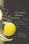 The Robots Dilemma Revisited cover