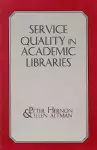 Service Quality in Academic Libraries cover