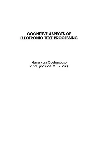 Cognitive Aspects of Electronic Text Processing cover