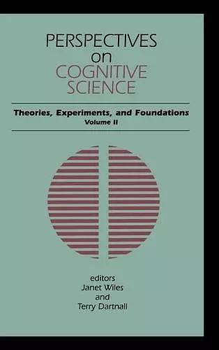 Perspectives on Cognitive Science, Volume 2 cover