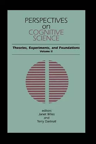 Perspectives on Cognitive Science, Volume 2 cover