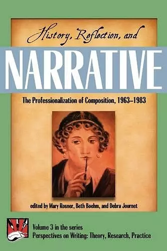 History, Reflection, and Narrative cover