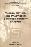 Theory, Method, and Practice in Computer Content Analysis cover