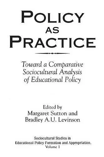 Policy as Practice cover