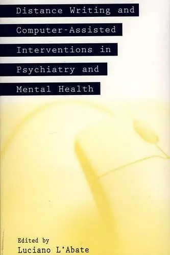 Distance Writing and Computer-Assisted Interventions in Psychiatry and Mental Health cover