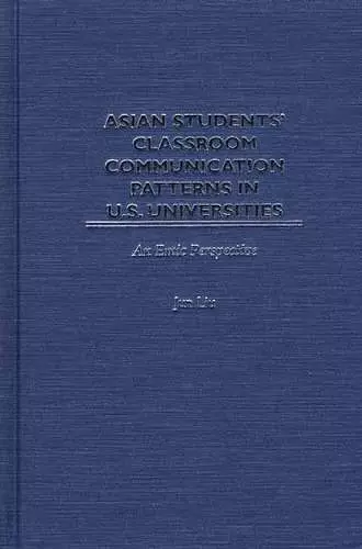 Asian Students' Classroom Communication Patterns in U.S. Universities cover