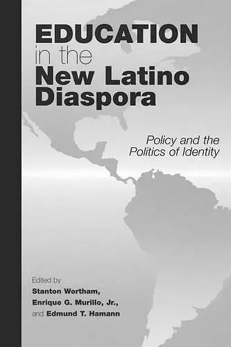 Education in the New Latino Diaspora cover