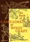The Book of Camp-Lore & Woodcraft cover