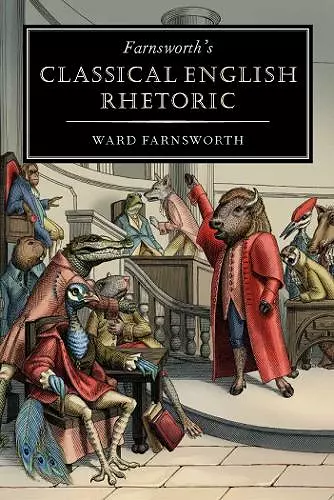 Farnsworth's Classical English Rhetoric cover