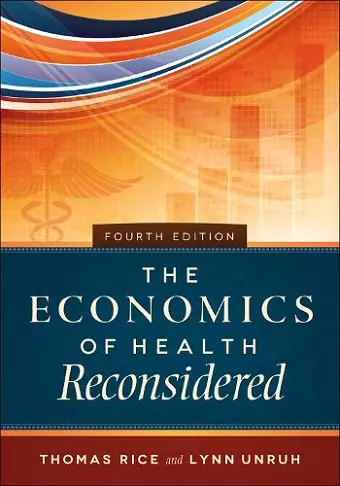 The Economics of Health Reconsidered cover