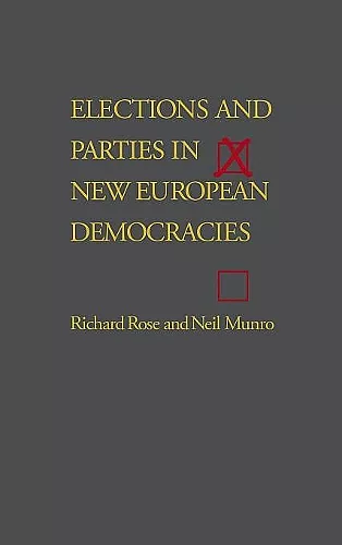 Elections and Parties in New European Democracies cover
