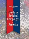 Guide to Political Campaigns in America cover