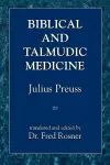 Biblical and Talmudic Medicine cover