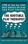 The Quotable Play Therapist cover