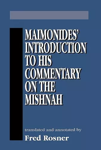 Maimonides' Introduction to His Commentary on the Mishnah cover