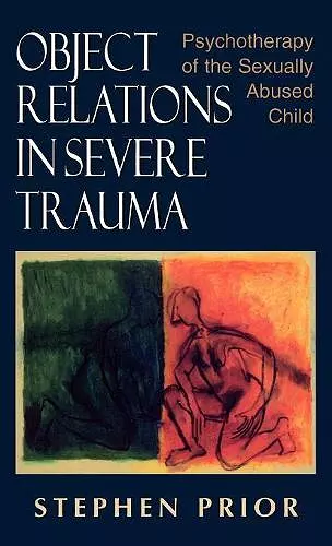 Object Relations in Severe Trauma cover