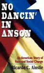 No Dancin' in Anson cover