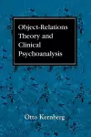 Object Relations Theory and Clinical Psychoanalysis cover