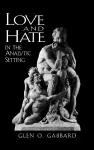 Love and Hate in the Analytic Setting cover