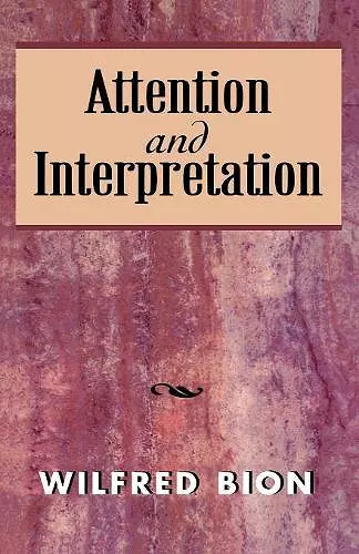 Attention and Interpretation cover