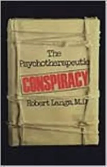 Psychotherapeutic Conspiracy cover