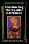 Constructing Therapeutic Narratives cover