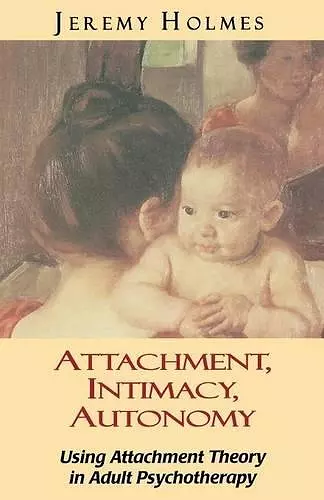 Attachment, Intimacy, Autonomy cover