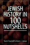 Jewish History in 100 Nutshells cover